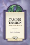 Taming Tension Through Total Health